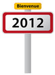 Nouvel an 2012 - Carte de voeux avec panneau Nouvel an 2012 - Carte de voeux avec panneau