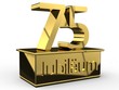 Jubiläum 75 Podest gold