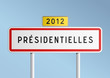 Panneau - Presidentielles 2012