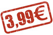 Grunge Stempel rot 3,99 EURO