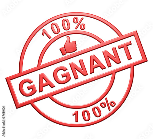 Illustration: "100% Gagnant" Cachet (rouge) "100% Gagnant" Cachet (rouge)