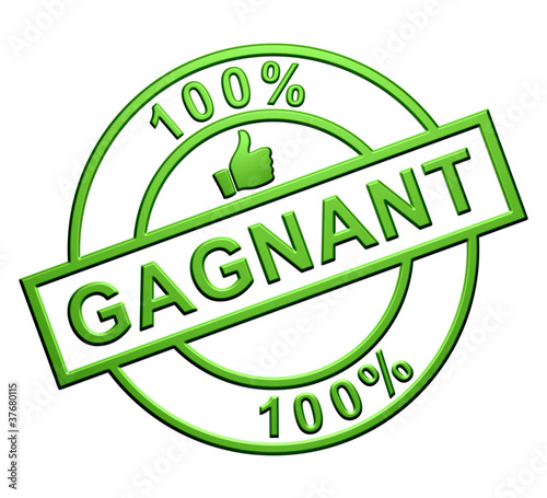 Illustration: "100% Gagnant" Cachet (vert) "100% Gagnant" Cachet (vert)