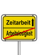 Zeitarbeit vs Arbeitslosigkeit