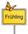 Ortsschild Frühling mit Schmetterling