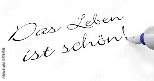 Illustration: Stift Konzept - Das Leben ist schön! Stift Konzept - Das Leben ist schön!