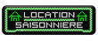PANNEAU A LEDS LOCATION SAISONNIERE