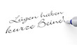 Stift Konzept - Lügen haben kurze Beine