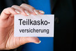 Teilkasko Versicherung