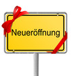 Ortsschild mit Schleife - Neueröffnung