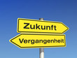 Wegweiser Vergangenheit - Zukunft
