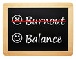 Burnout and Balance