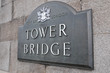 Tower Bridge Sign