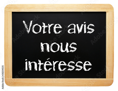 Illustration: Votre avis nous intéresse Votre avis nous intéresse