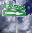 Street Road Sign Clean Bill Of Health