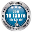 Über 10 Jahre für Sie da! - Button