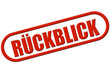 Stempel rot rel RÜCKBLICK