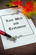 A last will and testament concept with fountain pen