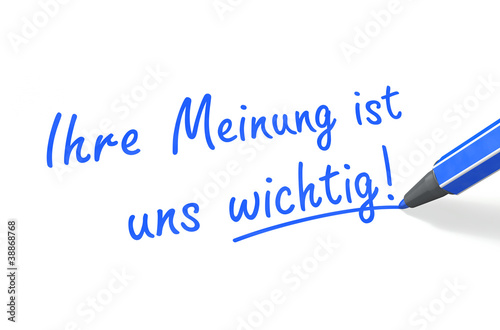 Foto: Ihre Meinung ist uns wichtig! blau Ihre Meinung ist uns wichtig! blau