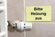 Schild "Bitte Heizung aus" mit Thermostat