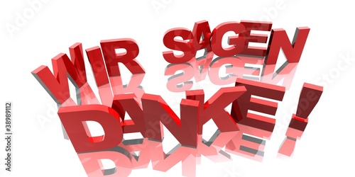 Illustration: 3D Buchstaben - WIR SAGEN DANKE 3D Buchstaben - WIR SAGEN DANKE