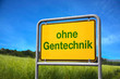 Ohne Gentechnik