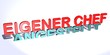 3D Gegensätze - ANGESTELLT - EIGENER CHEF