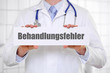 Behandlungsfehler