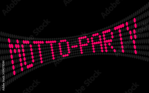 Vector: led lauftext motto-party I led lauftext motto-party I