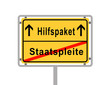 Hilfspaket Staatspleite Schild