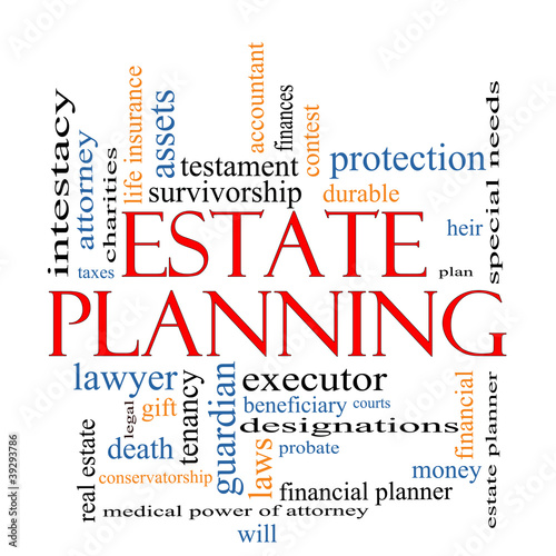 Illustration: Estate Planning Word Cloud Concept Estate Planning Word Cloud Concept