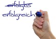 Handschrift - Erfolg, erfolglos