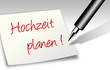 Illustration: Notiz - Hochzeit planen Notiz - Hochzeit planen