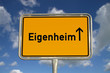 Deutsches Ortsschild Eigenheim