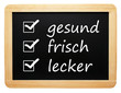 gesund frisch lecker - Checkliste