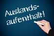 Auslandsaufenthalt !
