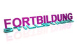 3D V Gegensätze - FORTBILDUNG - STILLSTAND