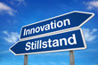 Verkehrsschild Innovation Stillstand