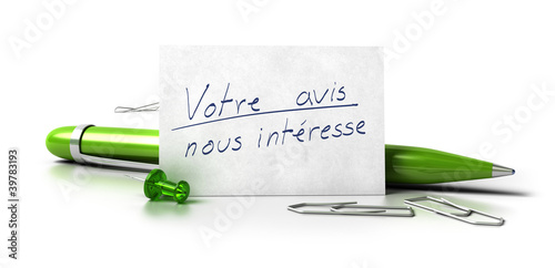 Illustration: Votre avis nous intéresse Votre avis nous intéresse