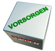 3D ZauberWuerfel - VORSORGEN - SORGEN