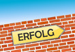 Mauer Schild Erfolg