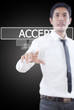 Businessman pushing Accept word on the whiteboard.