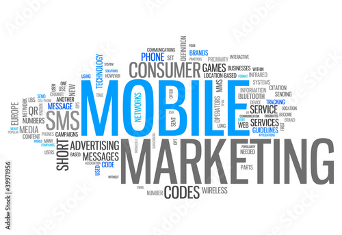 Illustration: Word Cloud "Mobile Marketing" Word Cloud "Mobile Marketing"