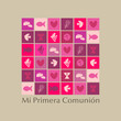 MI PRIMERA COMUNION