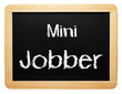 Mini Jobber