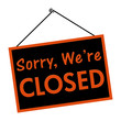 Sorry we are closed sign