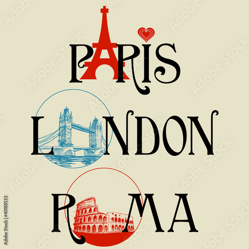 Vector: Paris, London, Roma lettering Paris, London, Roma lettering