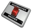 3D Schalter - NICHTRAUCHER - RAUCHER