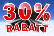 Werbung: 30 % Rabatt