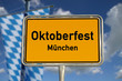 Deutsches Ortsschild Oktoberfest München