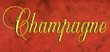 Champagne Champagne